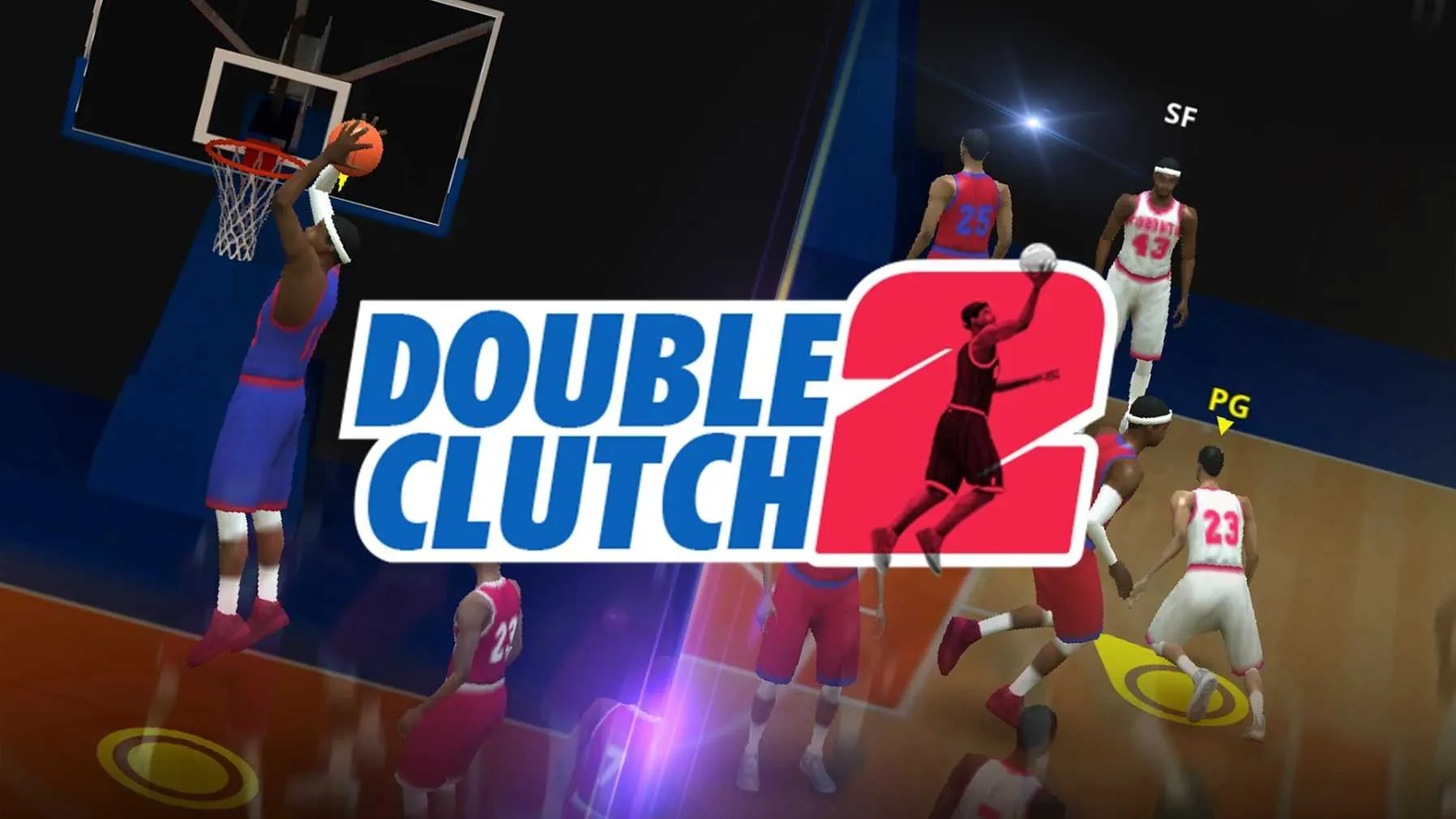 DOUBLECLUTCH2(篮球竞技游戏)v0.0.477 安卓版